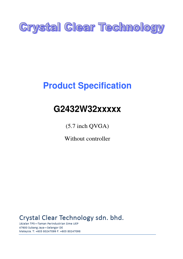G2432W32 CRYSTAL CLEAR TECHNOLOGY