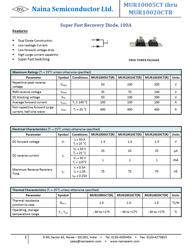 MUR10010CTR Naina Semiconductor